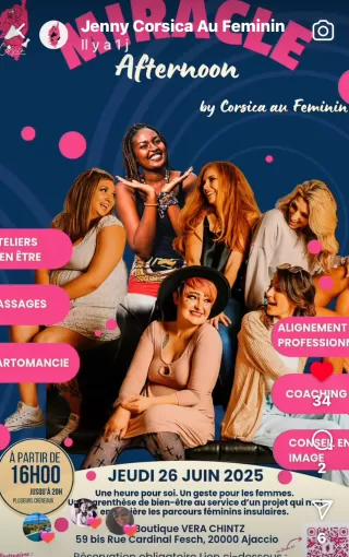 🎀 MIRACLE AFTERNOON - Corsica au Féminin ✨ avec Fémin'Itude Corse, Ajaccio, Fémin'Itude Corse